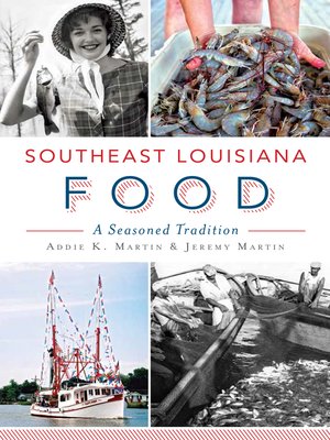 Southeast Louisiana Food - ebook